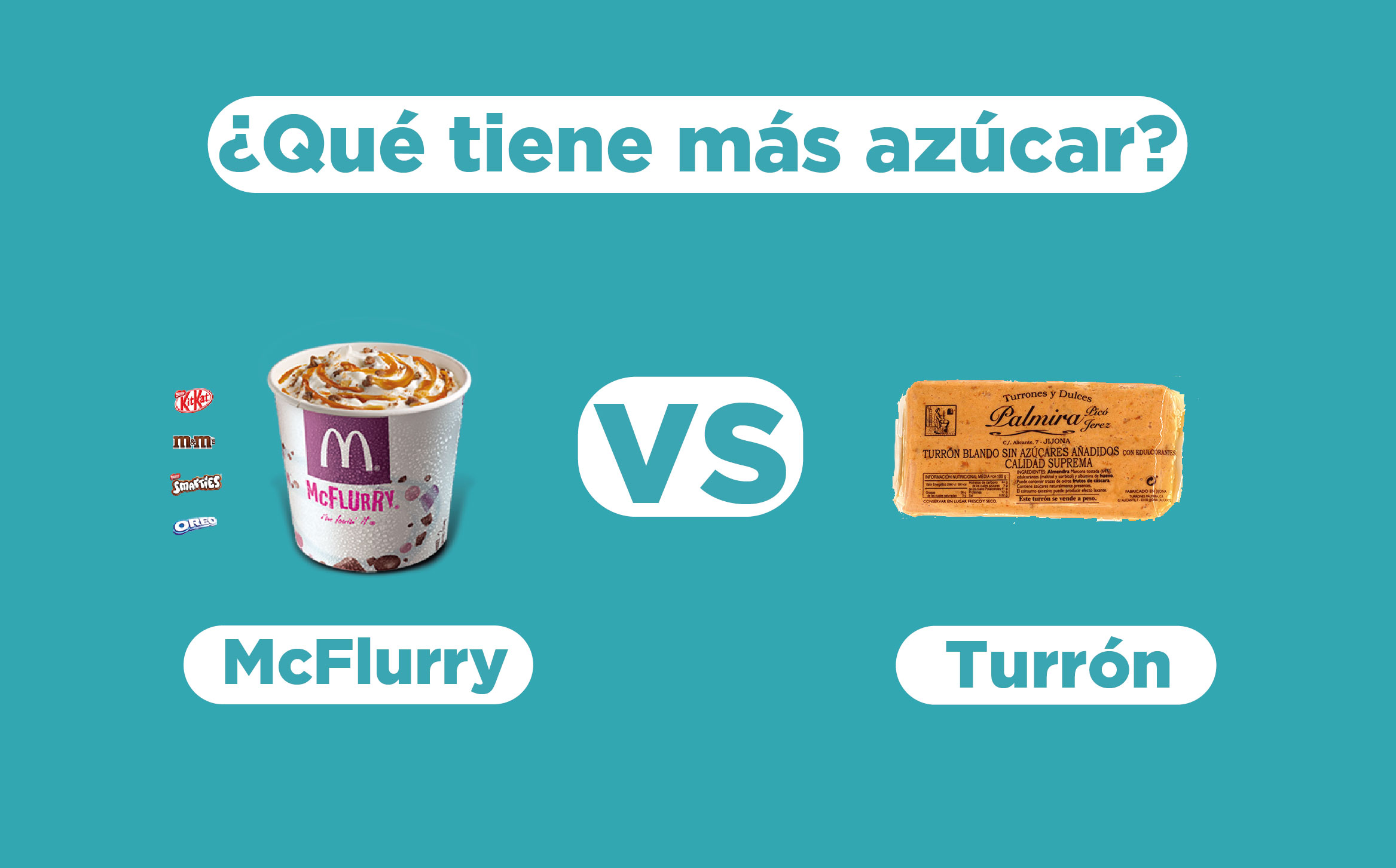 Comparativa de azúcar entre un McFlurry de McDonalds y el turrón de Jijona